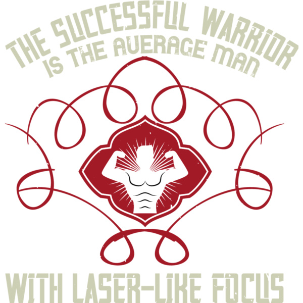 The successful warrior is the average man  with laser like focus Thumbnail